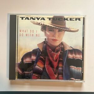 Tanya Tucker What I Do With Me CD